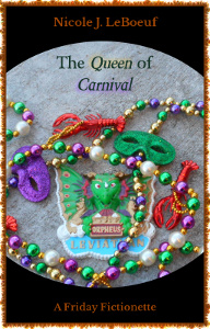 Cover art includes original photography by the author, who has amassed quite the collection of Mardi Gras beads.